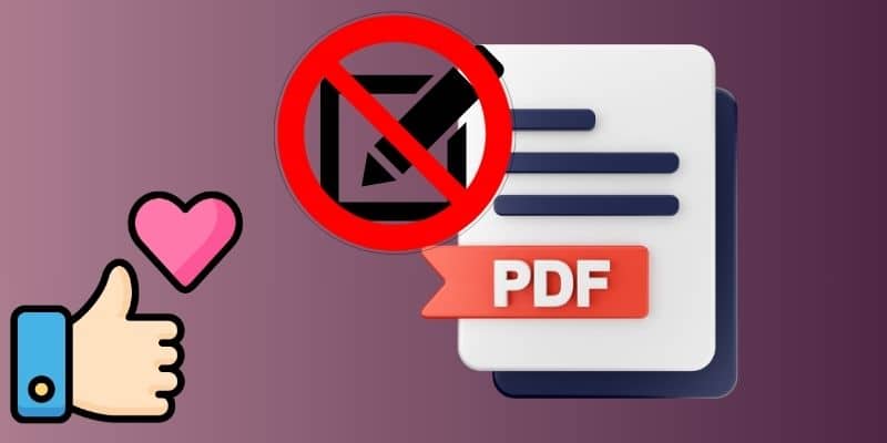 benefits of making pdfs non-editable 